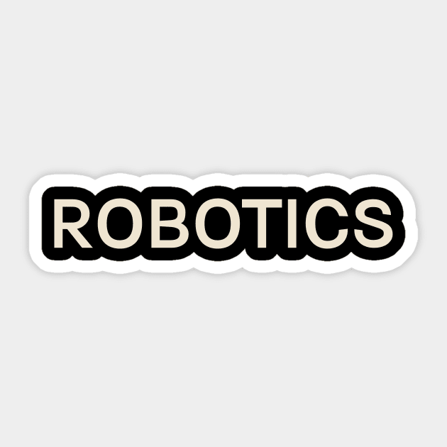 Robotics Hobbies Passions Interests Fun Things to Do Sticker by TV Dinners